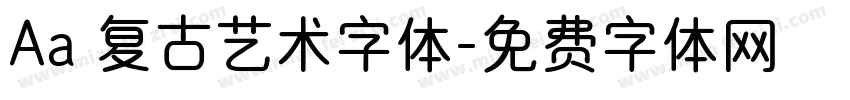 Aa 复古艺术字体字体转换